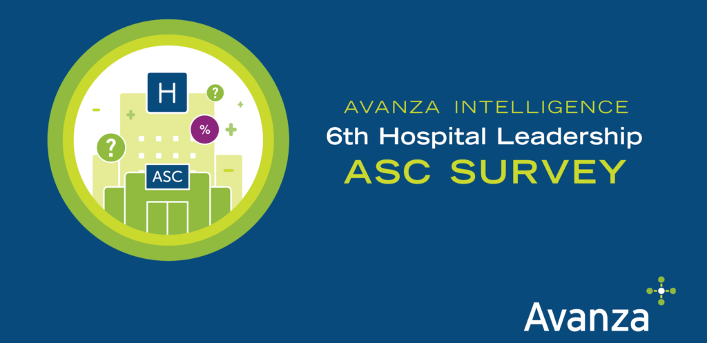 Cover of 6th Avanza Intelligence Hospital Leadership ASC Survey for blog