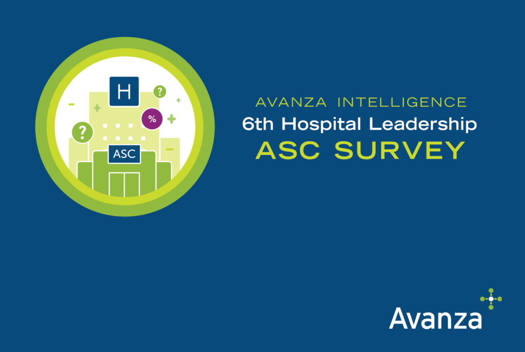 Cover of 6th Avanza Intelligence Hospital Leadership ASC Survey report